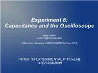 Experiment 8: Capacitance and the Oscilloscope