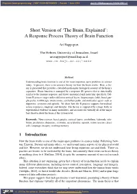 The Brain, Explained’: a Response Process Theory of Brain Function