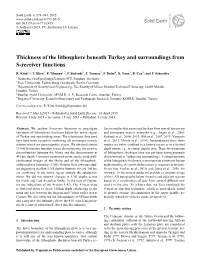 Thickness of the Lithosphere Beneath Turkey and Surroundings from S-Receiver Functions