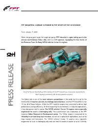 Fpt Industrial Cursor 13 Engine Is the Heart of the 2019 Dakar