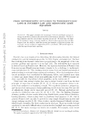 From Deterministic Dynamics to Thermodynamic Laws II: Fourier's
