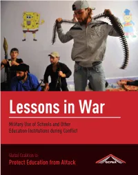 Lessons in War Military Use of Schools and Other Education Institutions During Conflict