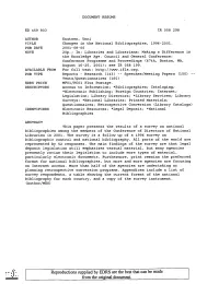 Changes in the National Bibliographies, 1996-2001. PUB DATE 2001-08-00 NOTE 20P.; In: Libraries and Librarians: Making a Difference in the Knowledge Age