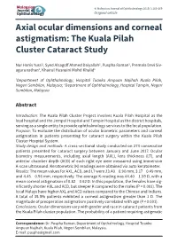 Axial Ocular Dimensions and Corneal Astigmatism: the Kuala Pilah Cluster Cataract Study