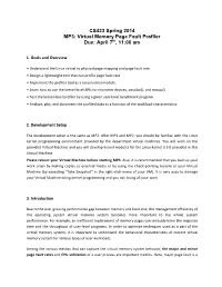 CS423 Spring 2014 MP3: Virtual Memory Page Fault Profiler Due: April 7Th, 11:00 Am