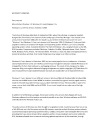 MICROSOFT WINDOWS Early Versions Main Articles: Windows 1.0