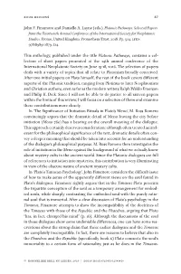 Platonic Pathways: Selected Papers from the Fourteenth Annual Conference of the International Society for Neoplatonic Studies