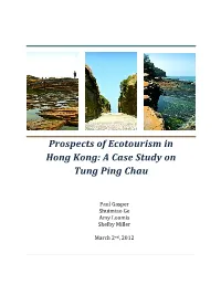 Prospects of Ecotourism in Hong Kong: a Case Study on Tung Ping Chau