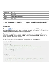 Synchronously Waiting on Asynchronous Operations