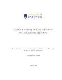 Uncertainty Modelling for Scarce and Imprecise Data in Engineering Applications
