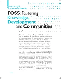 FOSS:Fostering Knowledge, Development and Communities