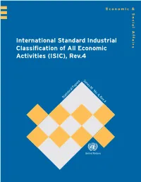ISIC) Is the International Reference Classification of Productive Activities