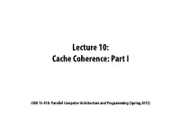 Snooping Cache Coherence I