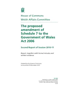 The Proposed Amendment of Schedule 7 to the Government of Wales Act 2006