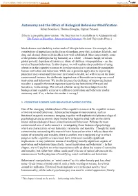 Autonomy and the Ethics of Biological Behaviour Modification Julian Savulescu, Thomas Douglas, Ingmar Persson