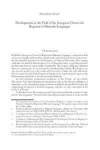 Developments in the Field of the European Charter for Regional Or Minority Languages