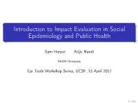 Introduction to Impact Evaluation in Social Epidemiology and Public Health