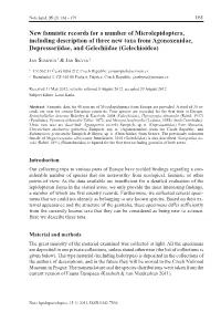 New Faunistic Records for a Number of Microlepidoptera, Including Description of Three New Taxa from Agonoxenidae, Depressariidae, and Gelechiidae (Gelechioidea)