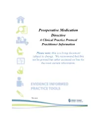 Preoperative Medication Directive a Clinical Practice Protocol Practitioner Information