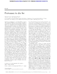 Proteases to Die For