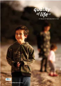 Quality of Life Report 2007 Since the Last Report the Availability of Some Datasets Has Structure of the Report Improved