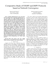 Comparative Study of EIGRP and OSPF Protocols Based on Network Convergence