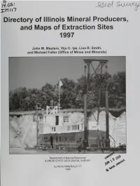 Directory of Illinois Mineral Producers, and Maps of Extraction Sites 1997