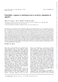 Palatability: Response to Nutritional Need Or Need-Free Stimulation Of