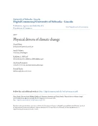 Physical Drivers of Climate Change David Fahey NOAA Earth System Research Lab