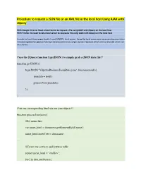 Procedure to Request a JSON File Or an XML File in the Local Host Using AJAX with Jquery