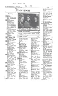 Television (25)Doors of Mystery., 9:00 (2)Hawaii (4)The Rockford Files� - (7)TV Movie: "Hustling"' Morning (1975)