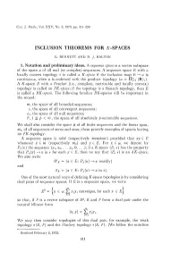 View of This, the Following Observation Should Be of Some Interest to Vector Space Pathologists