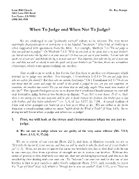 When to Judge and When Not to Judge?