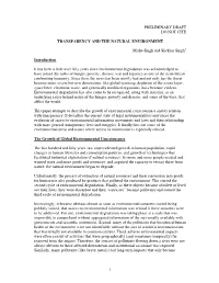 1 Preliminary Draft Do Not Cite Transparency and The
