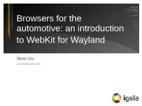 Browsers for the Automotive: an Introduction to Webkit for Wayland