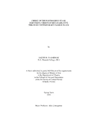 Christ on the Postmodern Stage: Debunking Christian Metanarrative Through Contemporary Passion Plays