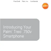 Introducint Your Palm Treo 750V Smartphone Quick Reference Guide