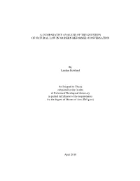 A Comparative Analysis of the Question of Natural Law in Modern Reformed Conversation