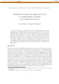Demand Forecasting for Supply Processes in Consideration of Pricing and Market Information