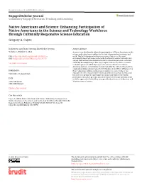 Enhancing Participation of Native Americans in the Science and Technology Workforce Through Culturally Responsive Science Education Gregory A