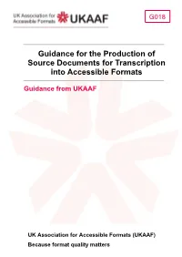Guidance for the Production of Source Documents for Transcription Into Accessible Formats