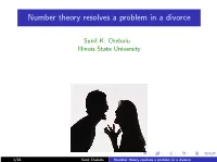 Number Theory Resolves a Problem in a Divorce