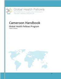 Cameroon Handbook Global Health Fellows Program Updated: 3/30/2015