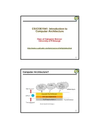 CS/COE1541: Introduction to Computer Architecture