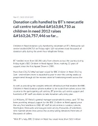 Donation Calls Handled by BT's Newcastle Call Centre