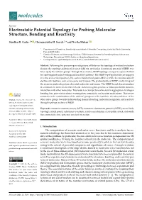 Electrostatic Potential Topology for Probing Molecular Structure, Bonding and Reactivity