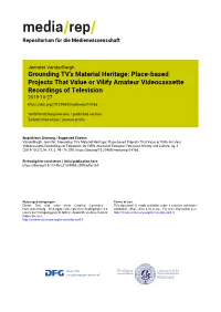 Grounding TV's Material Heritage: Place-Based Projects That Value Or