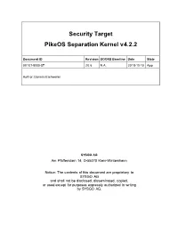 Security Target Pikeos Separation Kernel V4.2.2