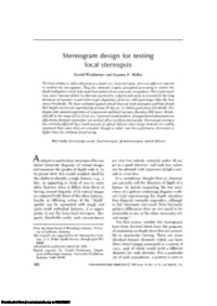 Stereogram Design for Testing Local Stereopsis