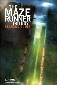 THE MAZE RUNNER TRILOGY Readers Guide